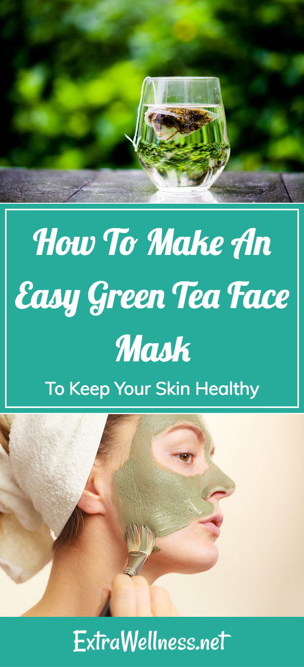 How To Make DIY Green Tea Face Mask To Boost Your Skin
